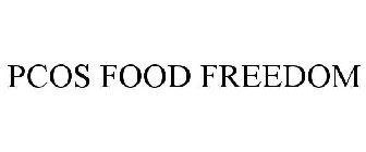 PCOS FOOD FREEDOM