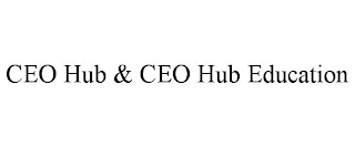 CEO HUB & CEO HUB EDUCATION