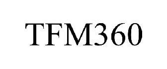 TFM360