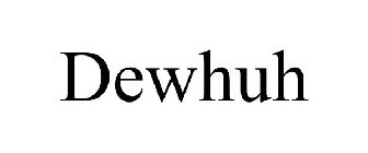 DEWHUH
