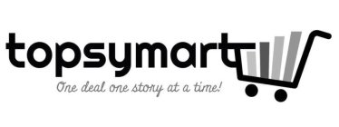 TOPSYMART ONE DEAL ONE STORY AT A TIME!