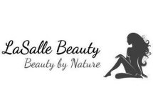 LASALLE BEAUTY BEAUTY BY NATURE