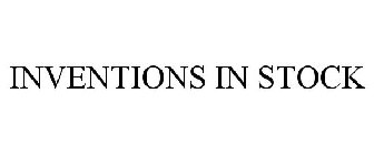 INVENTIONS IN STOCK