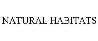 NATURAL HABITATS