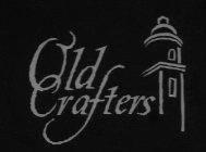 OLD CRAFTERS