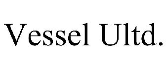 VESSEL ULTD.