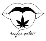 REEFER EATERS