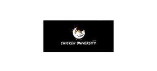 CHICKEN UNIVERSITY