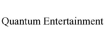 QUANTUM ENTERTAINMENT