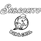 SABROSITO BAR & GRILL
