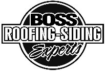 BOSS ROOFING - SIDING EXPERTS