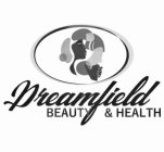 DREAMFIELD BEAUTY & HEALTH