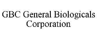GBC GENERAL BIOLOGICALS CORPORATION