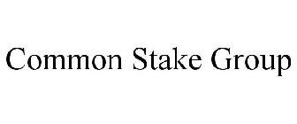 COMMON STAKE GROUP