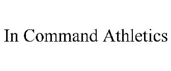 IN COMMAND ATHLETICS