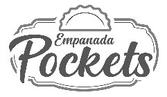 EMPANADA POCKETS