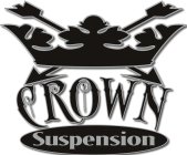 CROWN SUSPENSION