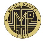 MIDDLE MARKET PRESS