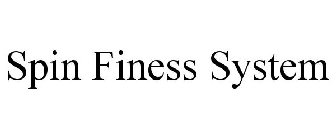 SPIN FINESS SYSTEM
