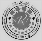 THE RUDD'S RAISING UP BLACK BUSINESSES A BLACK BUSINESS EMPOWERMENT INITIATIVE R.U.B.B. INITIATIVE RRI