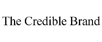 THE CREDIBLE BRAND