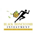 BLACK HONEYCOMB INVESTMENT SWEETEST DEAL YOU'LL EVER MAKE
