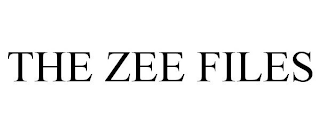 THE ZEE FILES