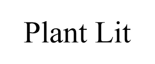 PLANT LIT