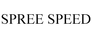 SPREE SPEED