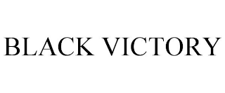 BLACK VICTORY