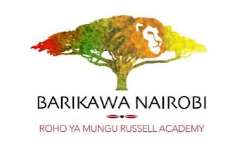 BARIKAWA NAIROBI ROHO YA MUNGU RUSSELL ACADEMY