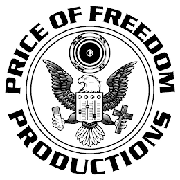 PRICE OF FREEDOM PRODUCTIONS