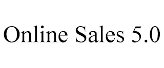 ONLINE SALES 5.0