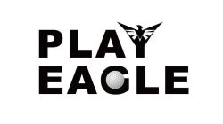 PLAY EAGLE