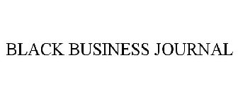 BLACK BUSINESS JOURNAL