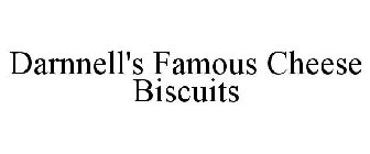 DARNNELL'S FAMOUS CHEESE BISCUITS