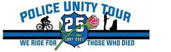 POLICE UNITY TOUR 25 WE RIDE FOR THOSE WHO DIED 1997-2021