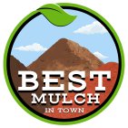 BEST MULCH IN TOWN