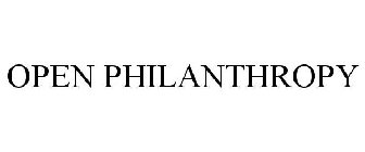 OPEN PHILANTHROPY