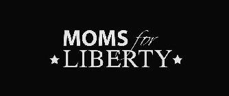 MOMS FOR LIBERTY