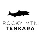 ROCKY MTN TENKARA