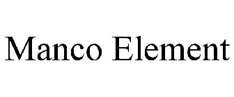 MANCO ELEMENT