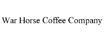 WAR HORSE COFFEE COMPANY