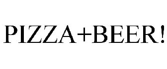 PIZZA+BEER!