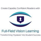 CREATE CAPABLE, CONFIDENT READER WITH FULL-FIELD VISION LEARNING TRANSFORMING 