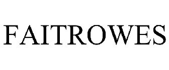 FAITROWES
