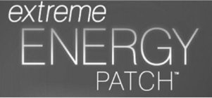 EXTREME ENERGY PATCH