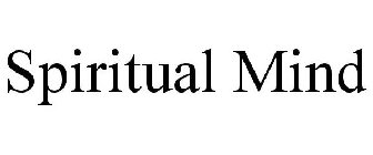 SPIRITUAL MIND