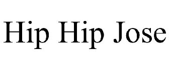 HIP HIP JOSE
