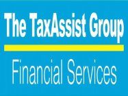 THE TAXASSIST GROUP FINANCIAL SERVICES